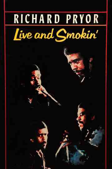 Richard Pryor: Live and Smokin' Poster