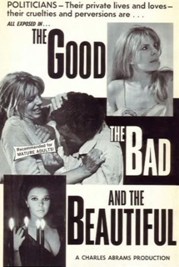 The Good the Bad and the Beautiful