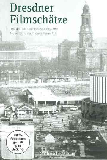 Dresdner Filmschätze  Teil 4  Die 90er bis 2000er Jahre Poster