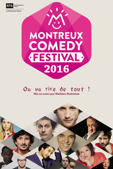 Montreux Comedy Festival 2016  On va rire de tout 