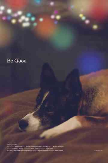 Be Good Poster