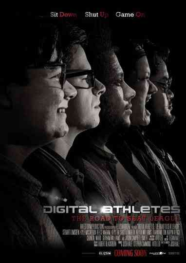 Digital Athletes The Road to Seat League Poster