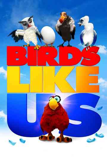Birds Like Us poster