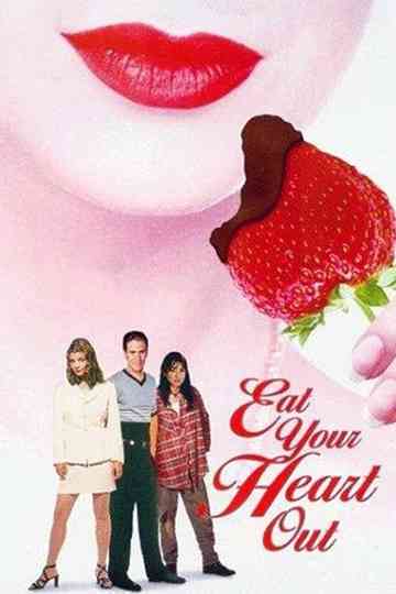 Eat Your Heart Out Poster