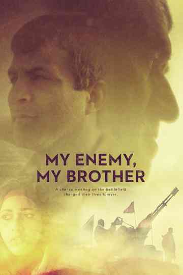 My Enemy, My Brother Poster