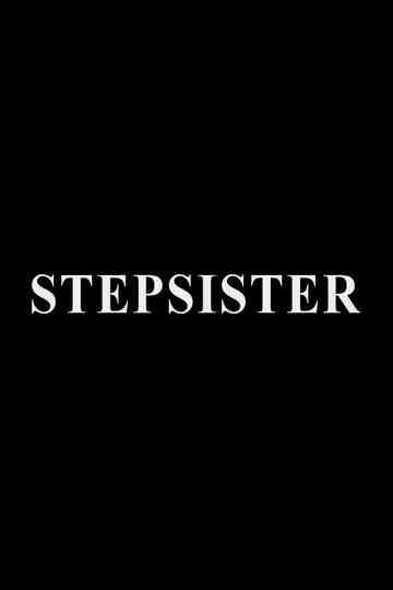 Stepsister Poster