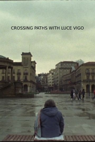 Crossing Paths with Luce Vigo