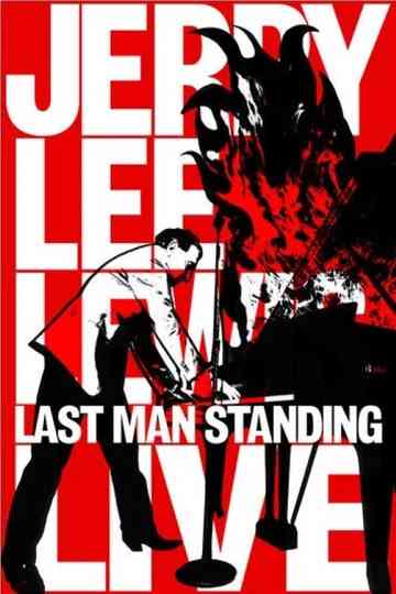 Jerry Lee Lewis Last Man Standing Live Poster