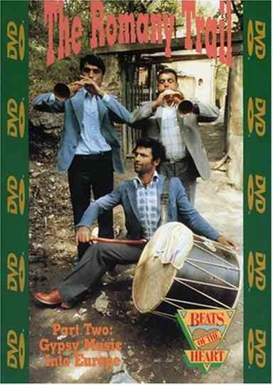 Beats of the Heart The Romany Trail Part Two Gypsy Music into Europe Poster