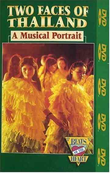 Beats of the Heart: The Two Faces of Thailand A Musical Portrait Poster