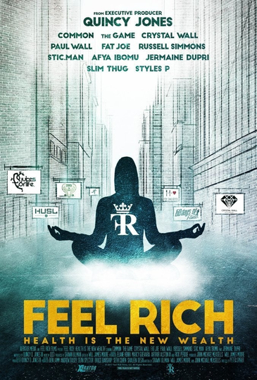 Feel Rich: Health Is the New Wealth