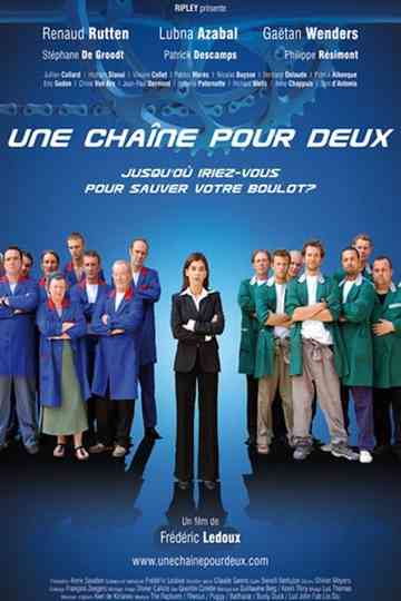 Une chaîne pour deux Poster