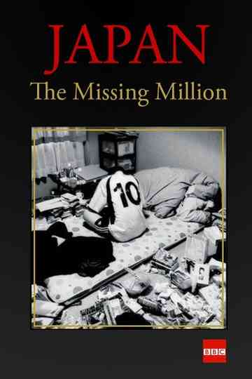 Japan The Missing Million