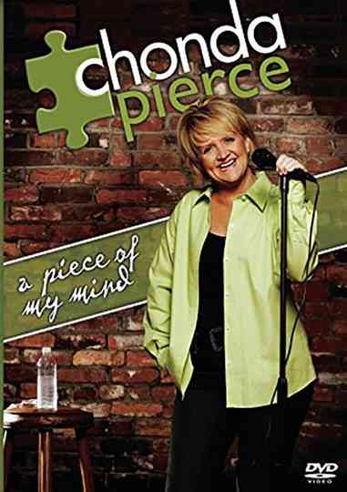 Chonda Pierce  A Piece Of My Mind Poster