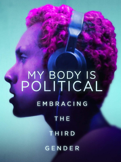 My Body is Political Poster