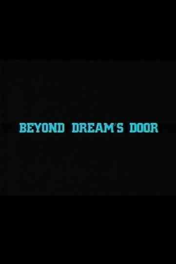 Beyond Dreams Door Poster
