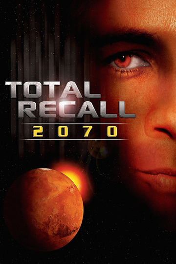 Total Recall 2070 Poster