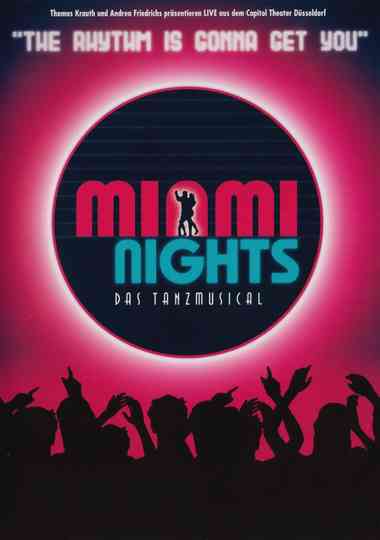 Miami Nights - Das Tanzmusical Poster