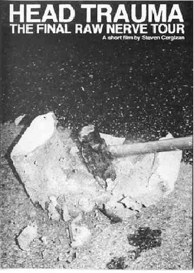 Head Trauma: The Final Raw Nerve Tour Poster