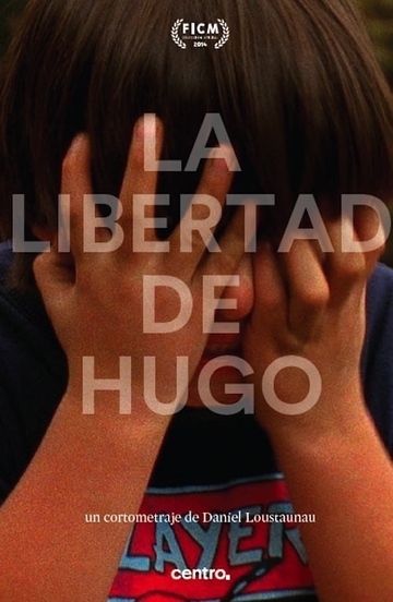 La libertad de Hugo