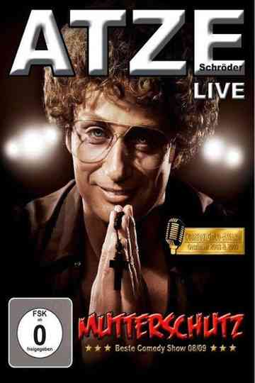 Atze Schröder  Mutterschutz Poster