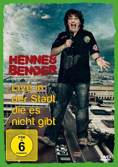 Hennes Bender - Live in der Stadt, die es nicht gibt. Poster