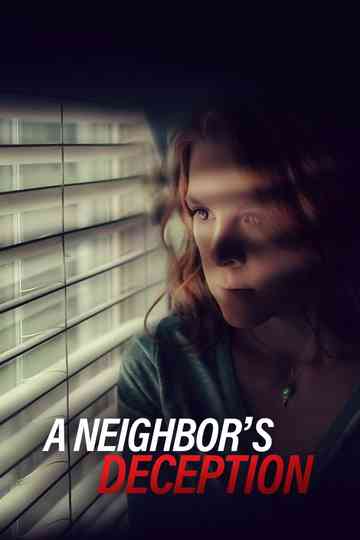 A Neighbors Deception Poster