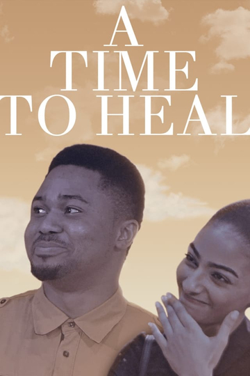 A Time To Heal