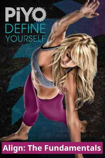PiYo - Align: The Fundamentals Poster