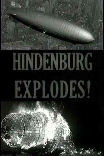 Hindenburg Explodes Poster