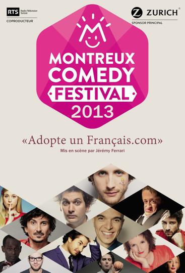 Montreux Comedy Festival 2013  Adopte un Françaiscom