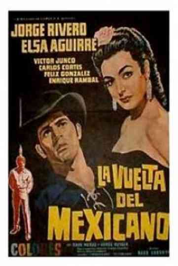 La vuelta del Mexicano Poster