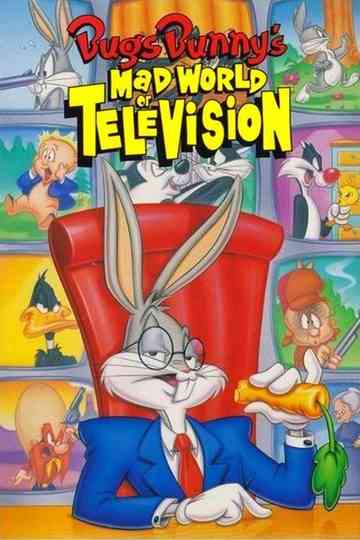 Bugs Bunnys Mad World of Television Poster