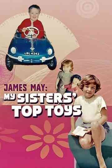 James May My Sisters Top Toys Poster