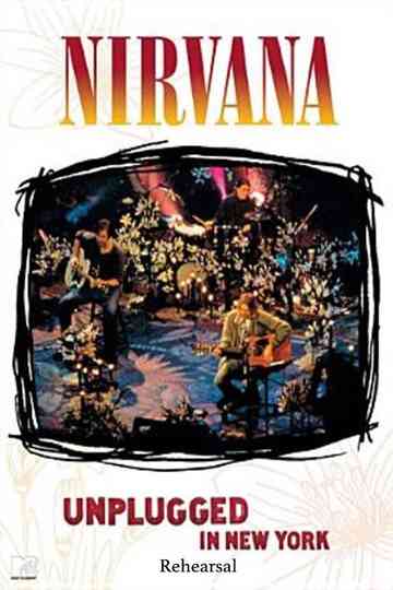 Nirvana Unplugged in New York  Rehearsal Poster