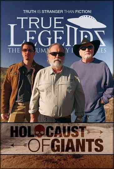 True Legends  Episode 3 Holocaust of Giants Poster