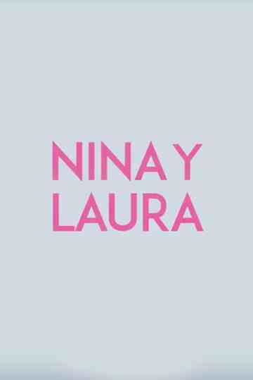 Nina and Laura Poster