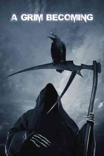 A Grim Becoming Poster