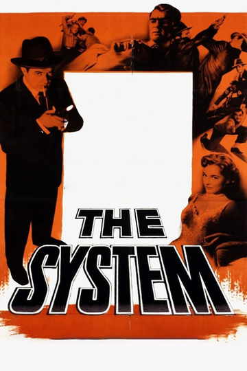 The System