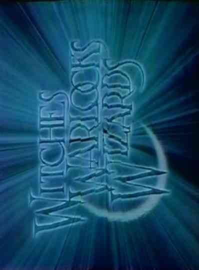 Witches Warlocks  Wizards Poster