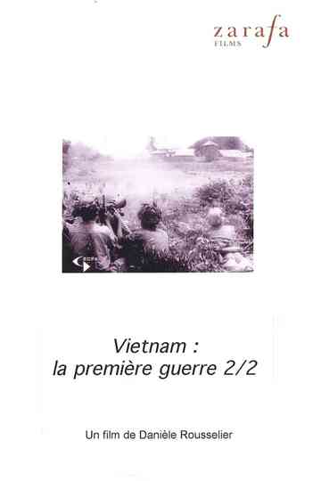 Viêt-nam, la première guerre. 2ème partie : Le tigre et l'éléphant Poster