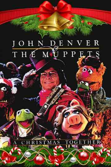 John Denver and the Muppets: A Christmas Together Poster