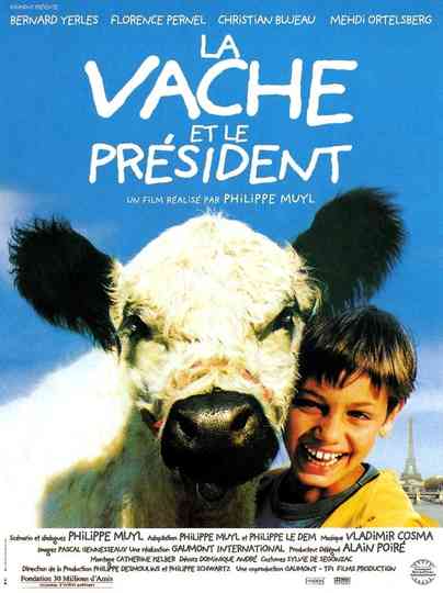 The Cow and the President Poster