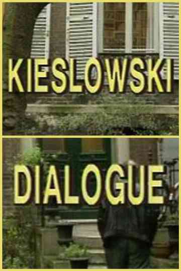 Kieslowski Dialogue Poster