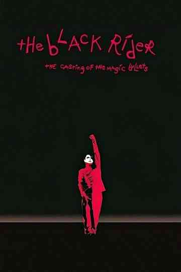 The Black Rider Poster