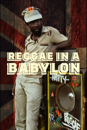 Reggae in a Babylon Poster