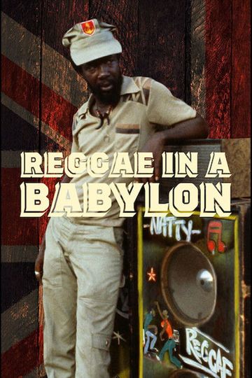 Reggae in a Babylon