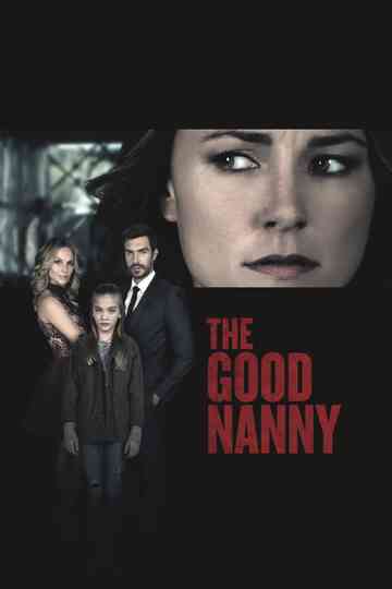 The Good Nanny poster
