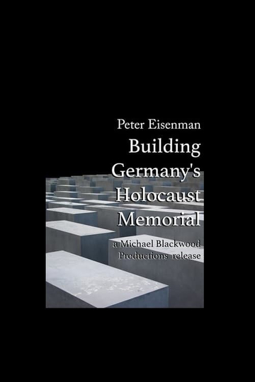 Peter Eisenman Building Germanys Holocaust Memorial Poster