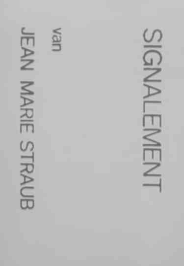 Signalement van Jean Marie Straub Poster